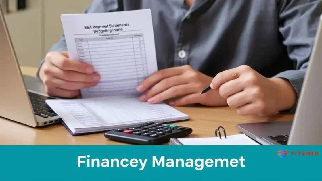 How to manage your finances with SSA payments